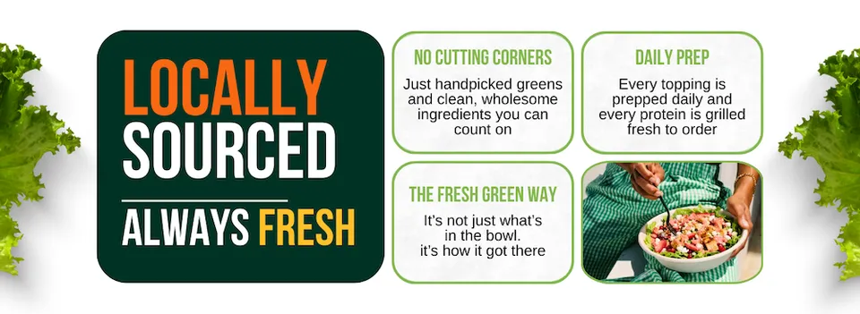 Locally Sourced Always FRESH