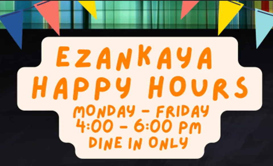 🍶 Ezankaya Happy Hour